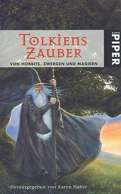 Tolkiens Zauber - Von Hobbits, Zwergen und Magiern