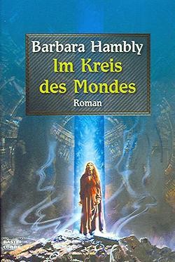 Hambly, B.: Im Kreis des Mondes