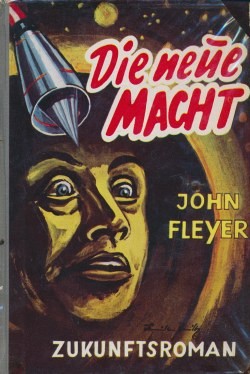 Fleyer, John Leihbuch Neue Macht (Wiesemann)