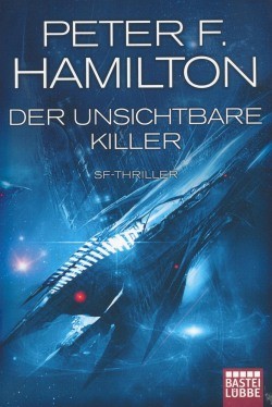Hamilton, P.F.: Der unsichtbare Killer