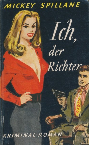 Spillane, Mickey Leihbuch Ich, der Richter (Amsel)