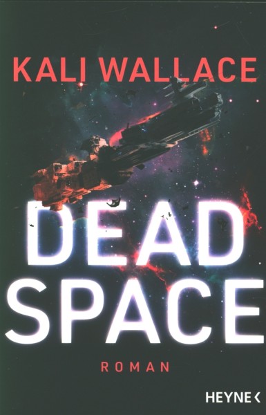 Wallace, K.: Dead Space