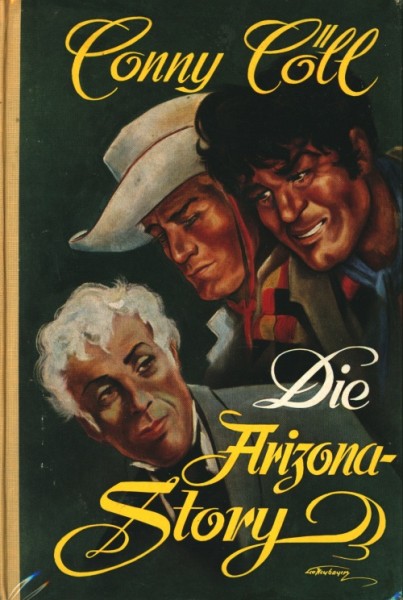 Conny Cöll Leihbuch Arizona Story (Conny-Cöll-Verlag)