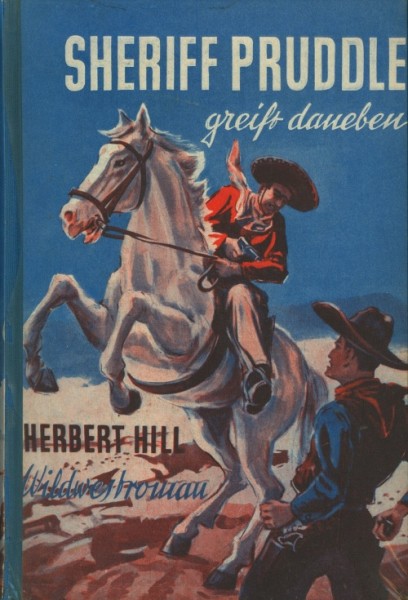 Hill, Herbert Leihbuch Sheriff Pruddle greift daneben (Sesam)