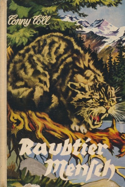 Conny Cöll Leihbuch Raubtier Mensch (Conny-Cöll-Verlag)