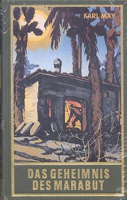 Karl May 57: Das Geheimnis von Marabut