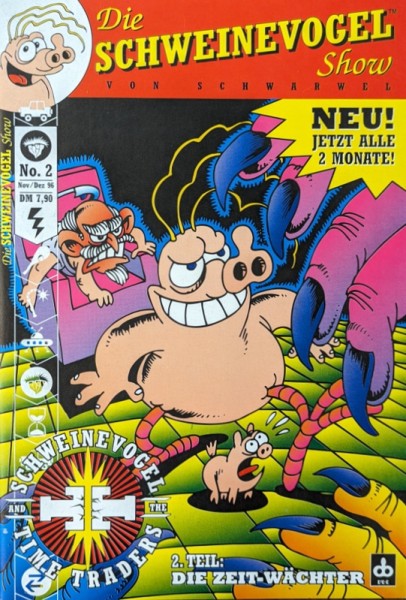 Schweinevogel Show (EEE,Gb.) Nr. 10/11 Variant-Cover