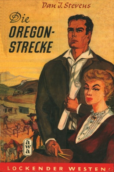 Lockender Westen Leihbuch Oregon-Strecke (Awa) Stevens, Dan J.