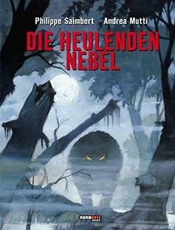 Heulenden Nebel (Nona Arte, B.)