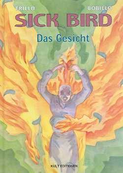 Sick Bird (Kult, B.) Nr. 1-3