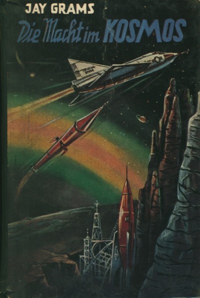 Grams, Jay Leihbuch Macht im Kosmos (Bewin)