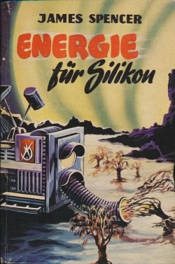 Spencer, James Leihbuch Energie für Silikon (Bewin)