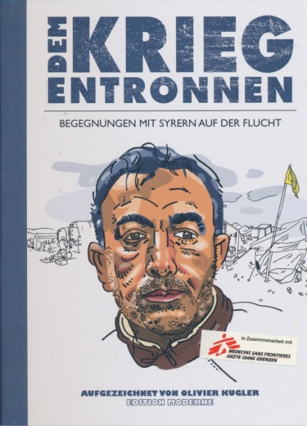 Dem Krieg entronnen (Edition Moderne, B.) Begegnungen mit Syrern auf der Flucht