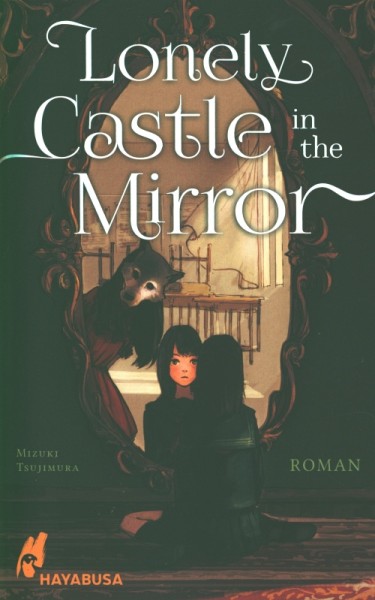 Lonely Castle in the Mirror - Roman
