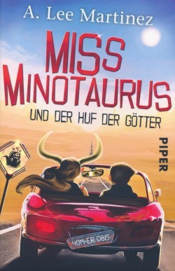 Martinez, A.L.: Miss Minotaurus und der Huf der Götter