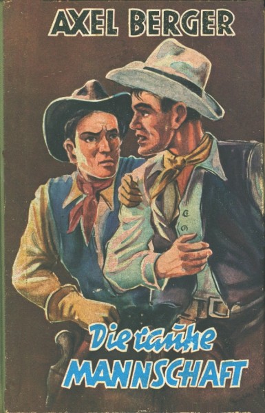 Berger, Axel Leihbuch Rauhe Mannschaft (Mülbüsch)