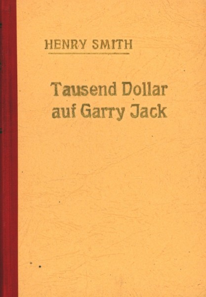 Garry Jack Leihbuch Tausend Dollar auf Garry Jack (Bach)