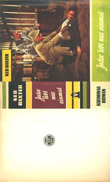 Baxter, Ned Leihbuch SU Jeder lebt nur einmal (Imma) nur Schutzumschlag