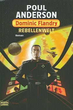 Anderson, P.: Dominic Flandry - Rebellenwelt