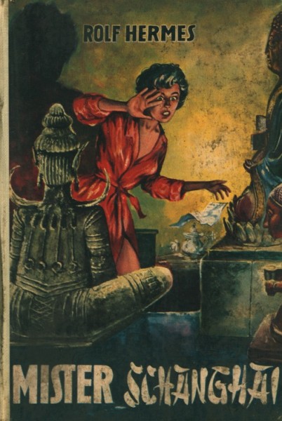Hermes, Rolf Leihbuch Mister Schanghai (Borgsmüller)