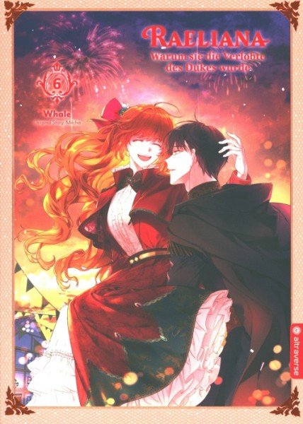 Raeliana - Warum sie die Verlobte des Dukes wurde 6