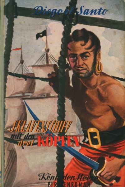 König der Meere Leihbuch Sklavenschiff mit den drei Köpfen (Reihenbuch)