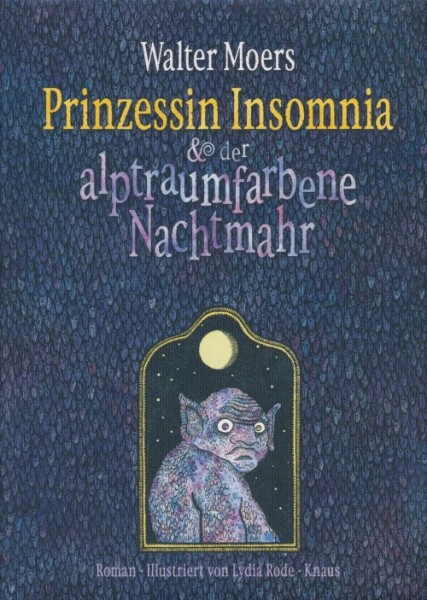 Moers, W.: Prinzessin Insomnia & der alptraumfarbene Nachtmahr