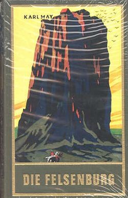 Karl May 20: Die Felsenburg