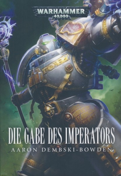 Warhammer 40k (Black Library, B.) Gabe des Imperators (Hardcover)