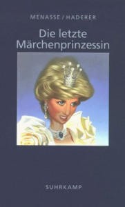 Letzte Märchenprinzessin (Suhrkamp, B.)