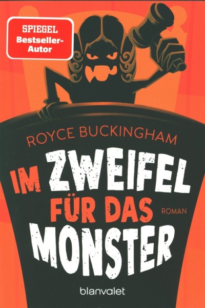 Buckingham, R.: Im Zweifel für das Monster