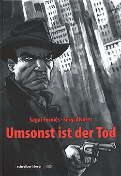 Umsonst ist der Tod (Schreiber & Leser, B.)