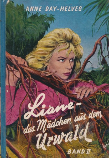 Liane Leihbuch ...Mädchen aus dem Urwald II (Heros)