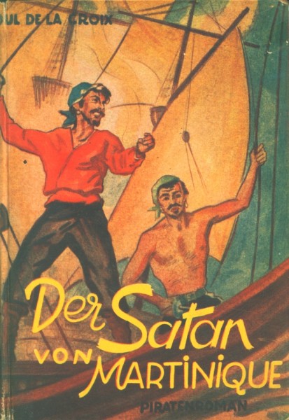 Croix, Roul de la Leihbuch Satan von Martinique (Linden)