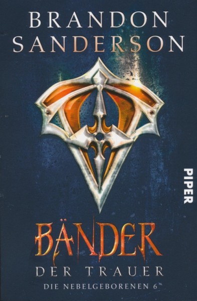 Sanderson, B.: Die Nebelgeborenen 6 - Bänder der Trauer