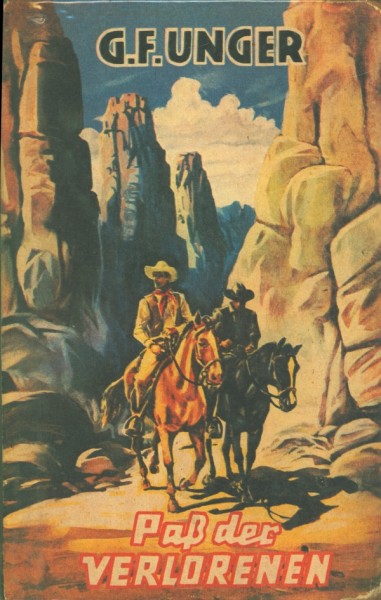 Unger, G.F. Leihbuch Paß der Verlorenen (Mülbüsch)