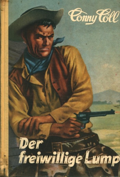 Conny Cöll Leihbuch Freiwillige Lump (Conny-Cöll-Verlag)