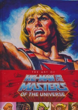 He-Man und die Masters of the Universe (Panini, B.) Das ultimative Kompendium