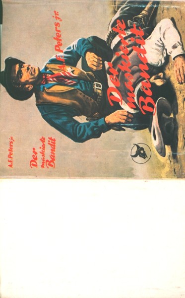 Peters, A.F. jun. Leihbuch SU Maskierte Bandit (Karo) nur Schutzumschlag