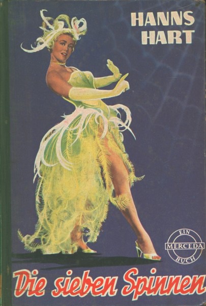 Hanns Hart Leihbuch Sieben Spinnen (Merceda)