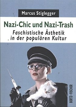 Nazi-Chic und Nazi-Trash