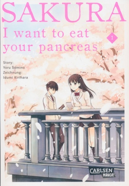 Sakura - I want to eat your pancreas (Carlsen, Tb.) Nr. 1,2