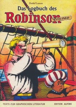 Logbuch des Robinson Crusoe (Edition Alfons, Br.)