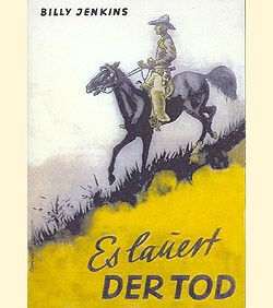 Billy Jenkins Vorkrieg Leihbuch Nachdruck Es lauert der Tod (Ganzbiller)
