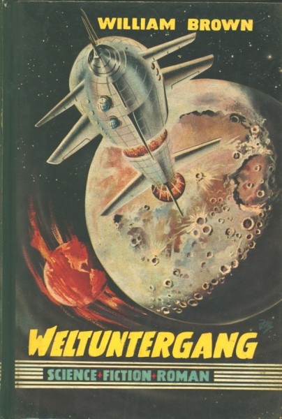 Brown, W. Leihbuch Weltuntergang (Bewin)