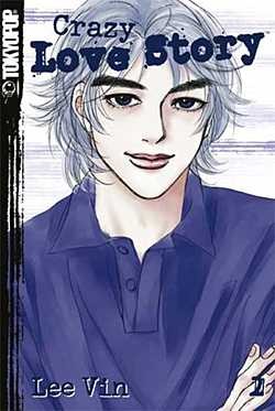 Crazy Love Story (Tokyopop, Tb) Nr. 1-5