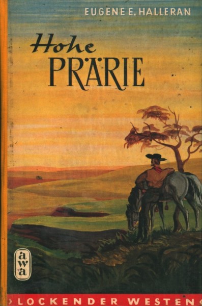 Lockender Westen Leihbuch Hohe Prärie (Awa) Halleran, Eugene E.
