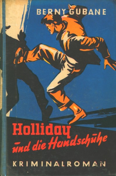 Gubane, Berny Leihbuch Holliday und die Handschuhe (Bach)