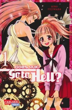 Does Yuki Go to Hell (Carlsen, Tb.) Nr. 1-6