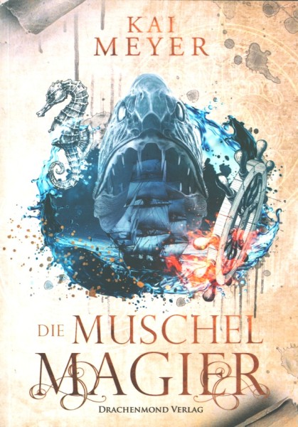Meyer, K.: Die Wellenläufer-Saga 2 - Die Muschelmagier